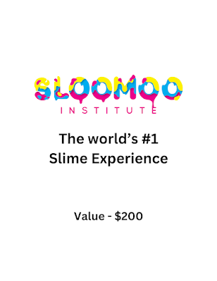 25. Slime Time (value $200)